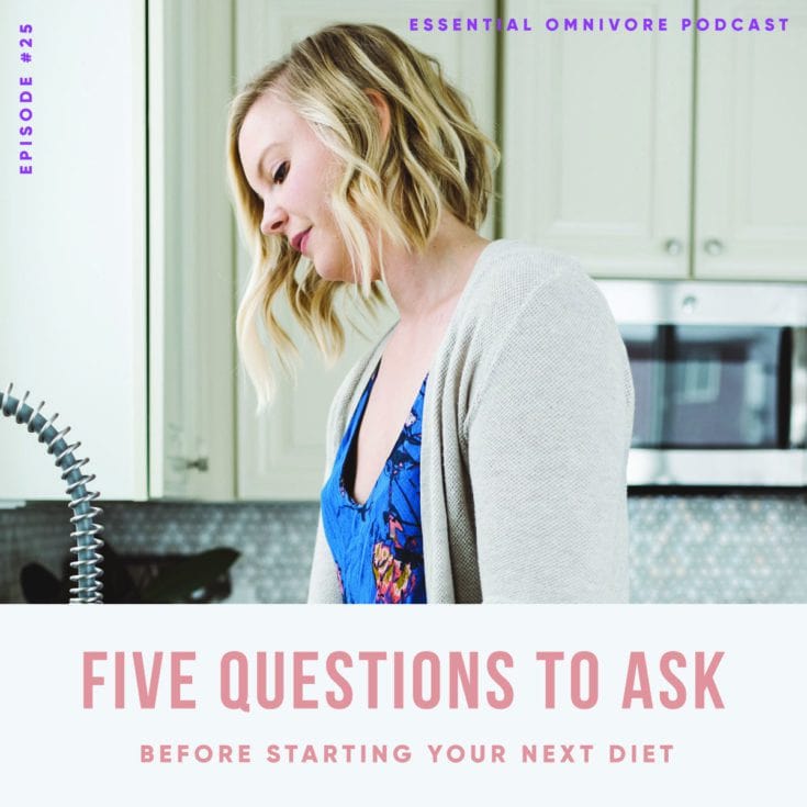Five Questions to Ask Before Starting a Diet