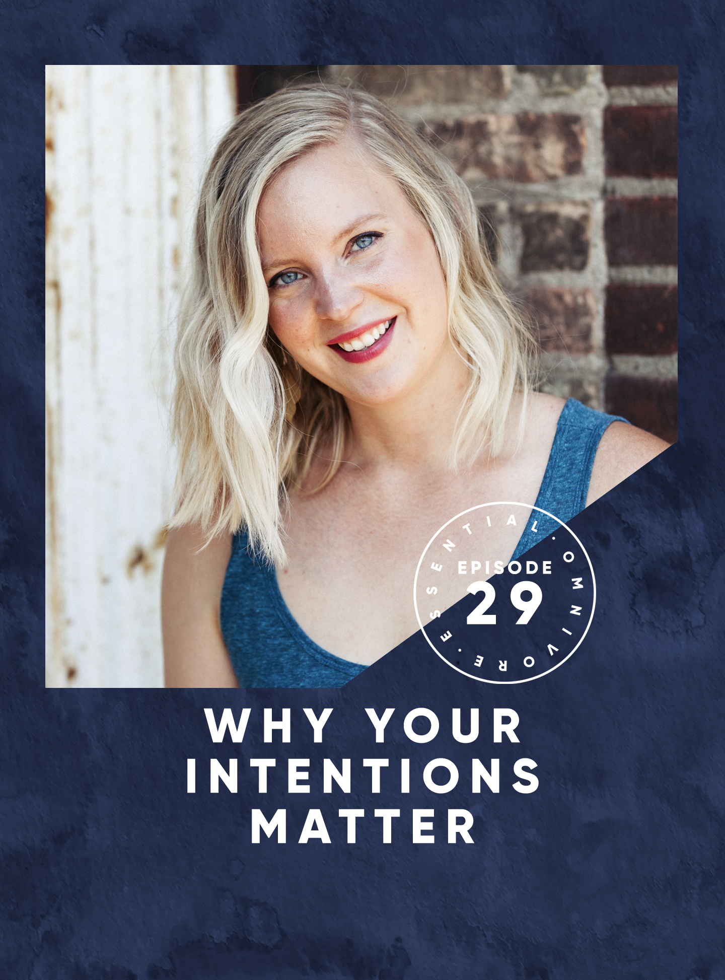 Why Your Intentions Matter