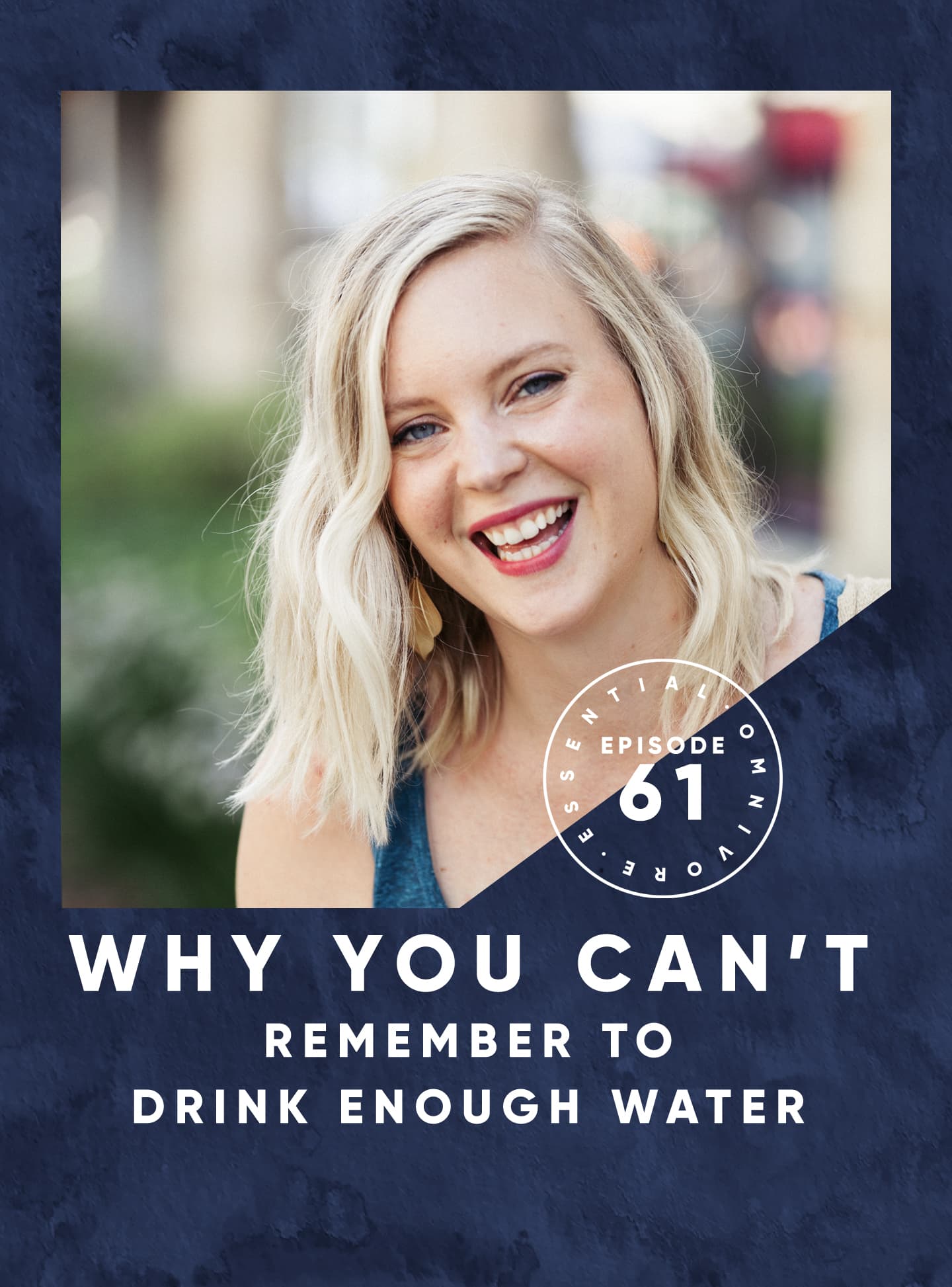 Drink Enough Water
